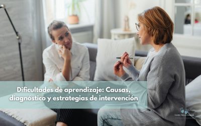 Dificultades de aprendizaje: Causas, diagnóstico y estrategias de intervención