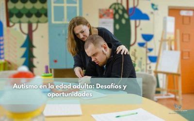 Autismo en la edad adulta: Desafíos y oportunidades